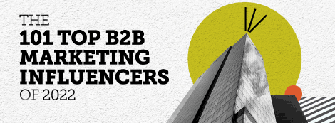101 Top B2B Marketers of 2022